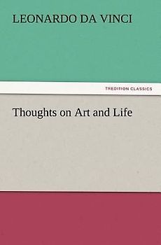 Thoughts on Art and Life