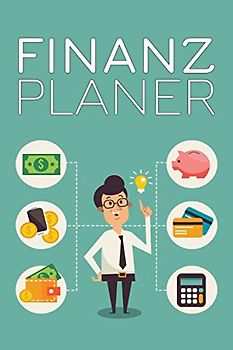 Finanzplaner: Finanzplan zum Ausfüllen für die Organisation von Finanzen - Finanzplaner und Tagebuch für Einnahmen und Ausgaben - Entdecke Sparpotential - Geschenk für Familien