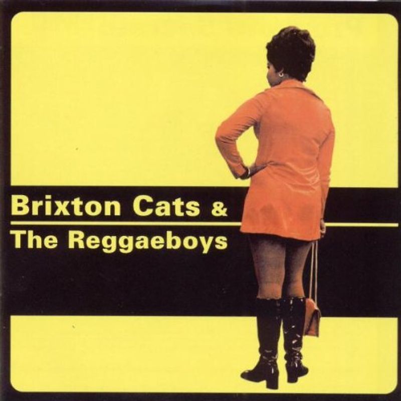 the Brixton Cats & Reggaeboys - Brixton Cats & the Reggaeboys