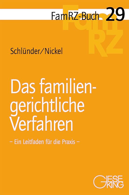 Das familiengerichtliche Verfahren