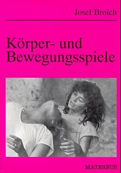 Körper- und Bewegungsspiele
