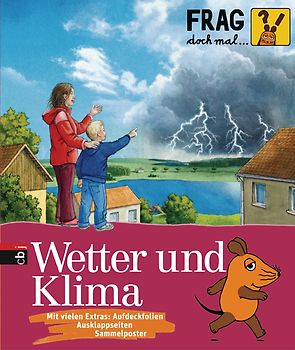 Frag doch mal die ... Maus! - Wetter und Klima