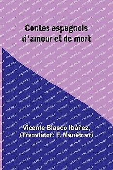 Contes espagnols d'amour et de mort