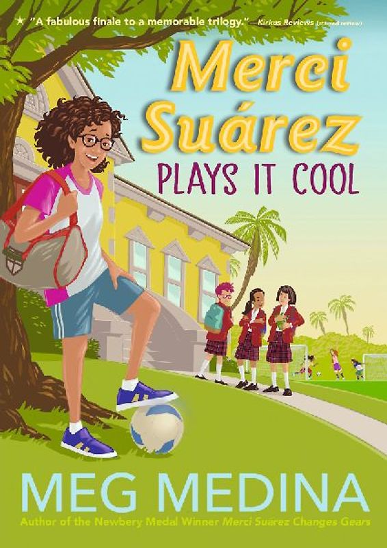 Merci Suárez Plays It Cool