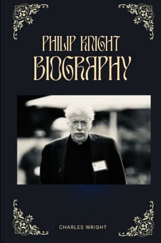 Biography of Phil knight