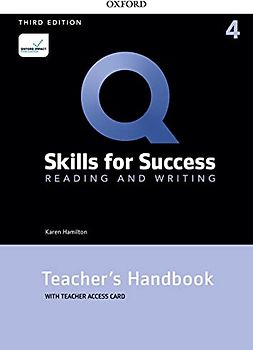 Q Skills for Success (3rd Edition) Reading & Writing 4. Teacher's Book Pack
