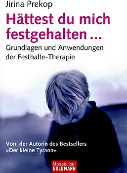 Hättest du mich festgehalten ...