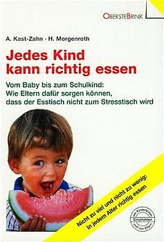Jedes Kind kann richtig essen