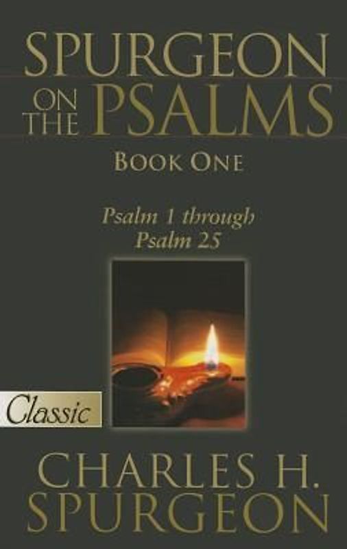 Spurgeon on the Psalms: Book One