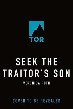 Seek the Traitor's Son