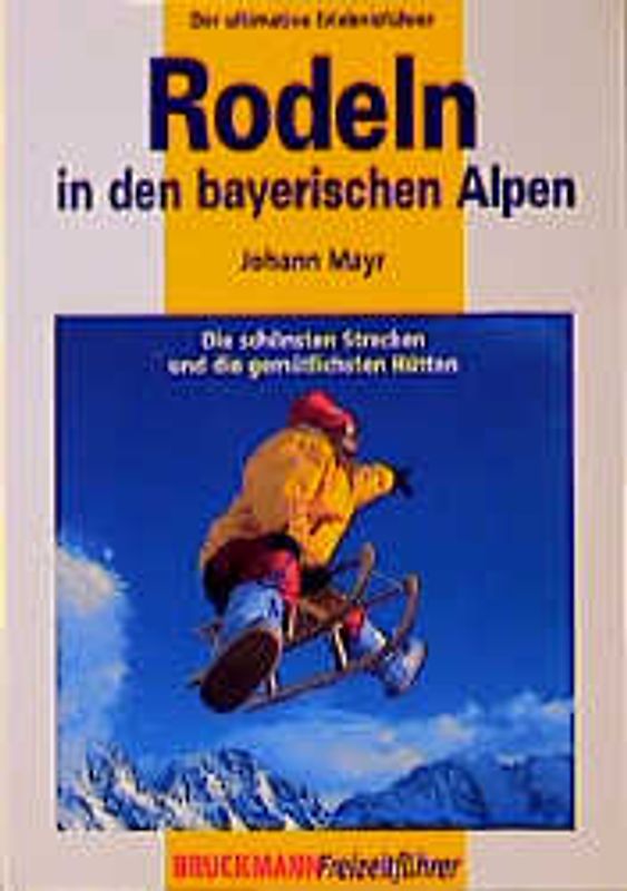 Rodeln in den Bayerischen Alpen