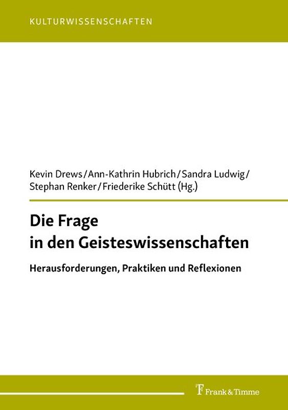 Die Frage in den Geisteswissenschaften