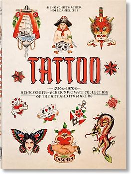 TATTOO. 1730s-1970s. Henk Schiffmacher’s Private Collection. 45th Ed.