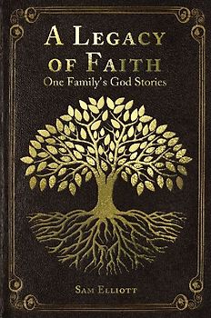 A Legacy of Faith