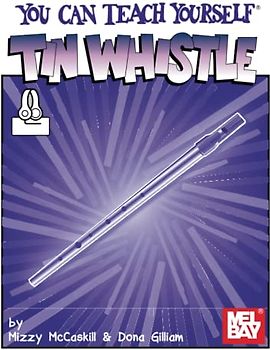 You Can Teach Yourself Tin Whistle