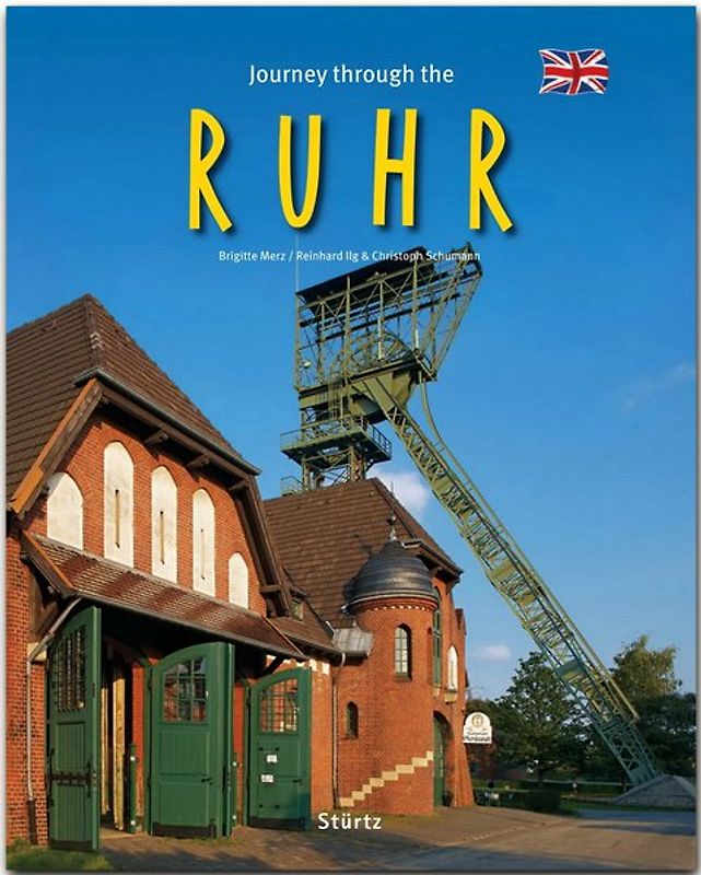 Journey through the Ruhr - Reise durch das Ruhrgebiet