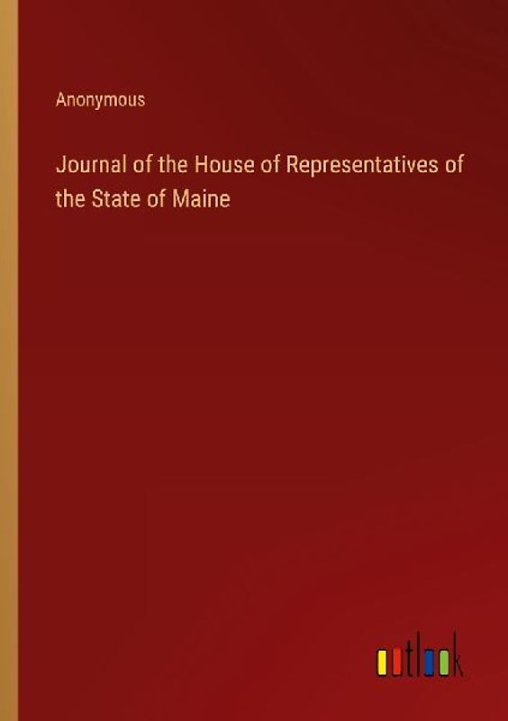 Journal of the House of Representatives of the State of Maine