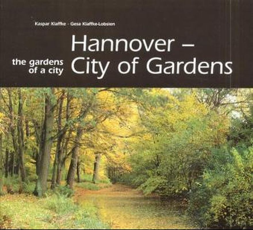 Hannover - city of gardens