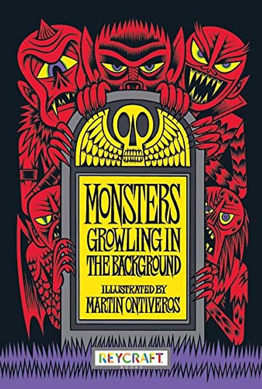 Monsters Growling in the Background: Halloween Poems for the Brave