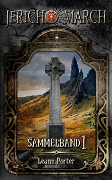 Jericho March - Sammelband 1