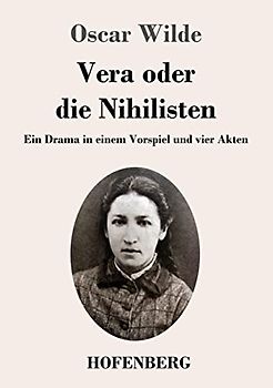 Vera oder die Nihilisten