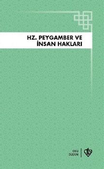 Hz.Peygamber ve Insan Haklari