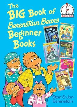 The Big Book of Berenstain Bears Beginner Books (Beginner Books(R)) - Berenstain, Stan
