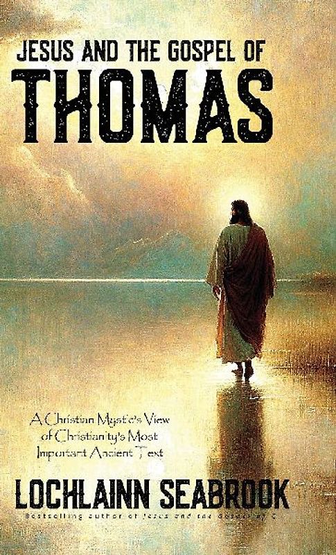 Jesus and the Gospel of Thomas