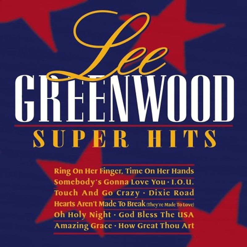 Greenwood,Lee - Super Hits