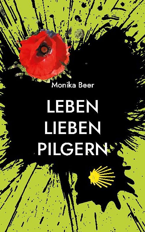 Leben Lieben Pilgern