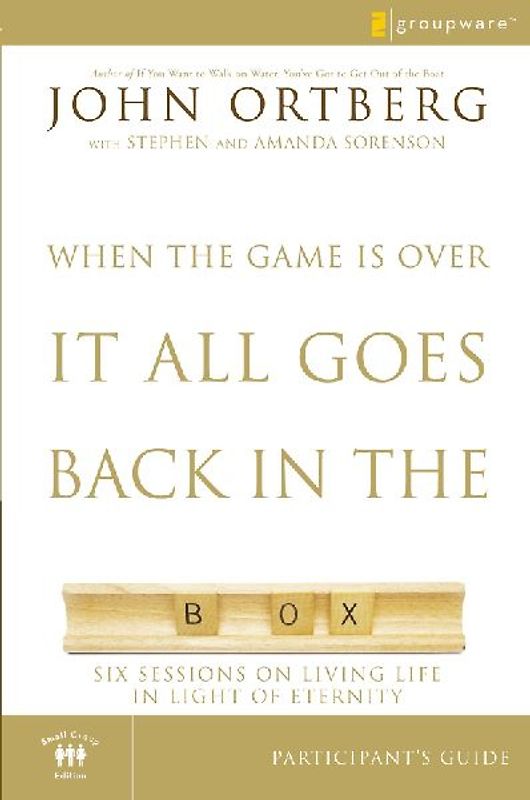 When the Game Is Over, It All Goes Back in the Box Participant's Guide