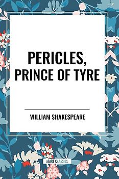 Pericles, Prince of Tyre