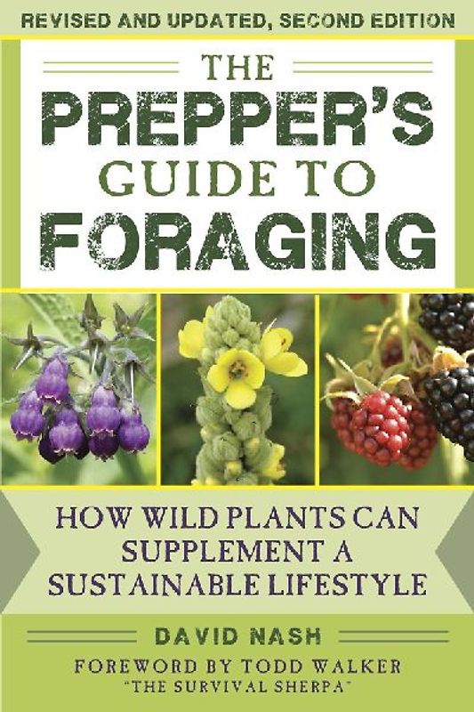 The Prepper's Guide to Foraging