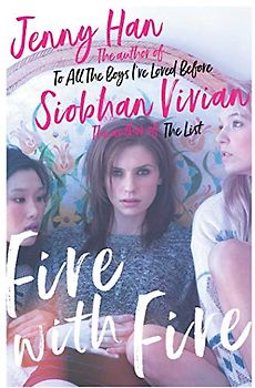 Fire with Fire: From the bestselling author of The Summer I Turned Pretty