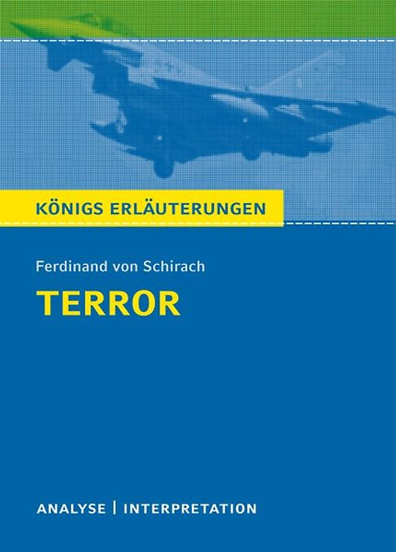 Terror von Ferdinand von Schirach.