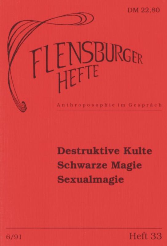 Destruktive Kulte. Schwarze Magie. Sexualmagie