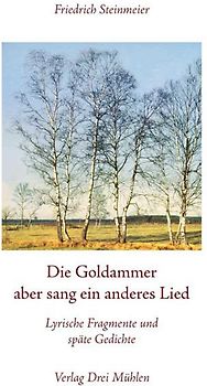 Die Goldammer aber sang ein anderes Lied