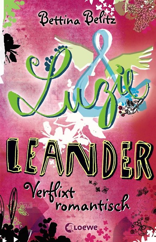 Luzie & Leander - Verflixt romantisch