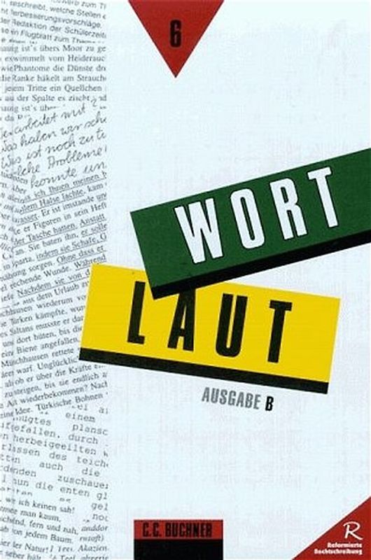 Wortlaut - Ausgabe B. Sprachbuch für Gymnasien