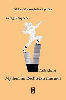 Mythen im Rechtsextremismus