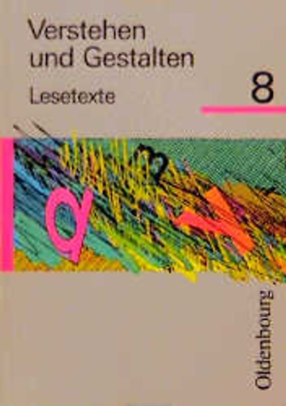 Verstehen und Gestalten - Lesetexte