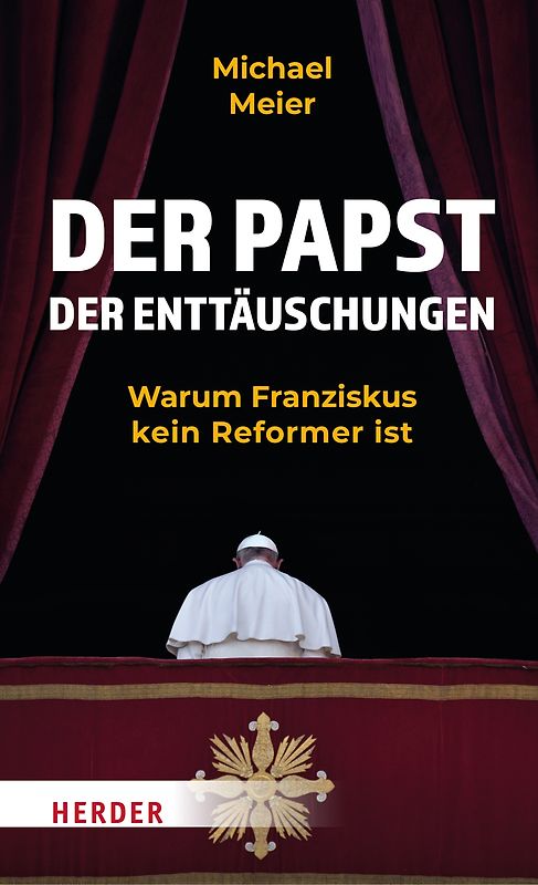 Der Papst der Enttäuschungen