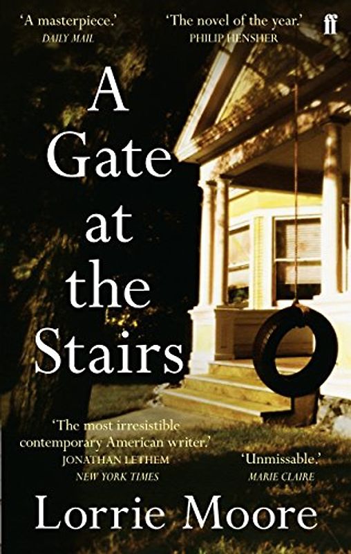 Gate at the Stairs - Lorrie Moore