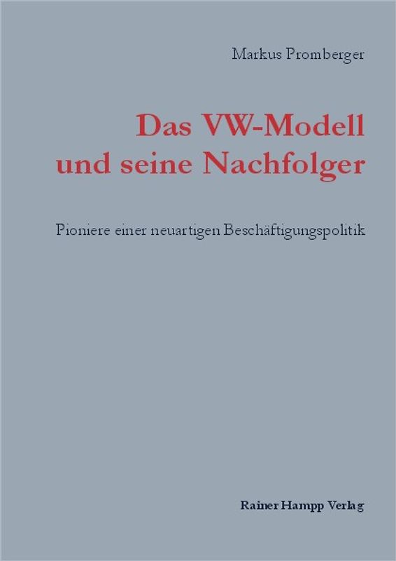 Das VW-Modell und seine Nachfolger