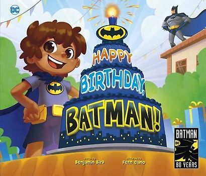Happy Birthday, Batman!
