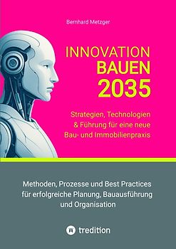 Innovation Bauen 2035