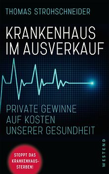 Krankenhaus im Ausverkauf