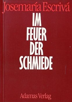 Im Feuer der Schmiede