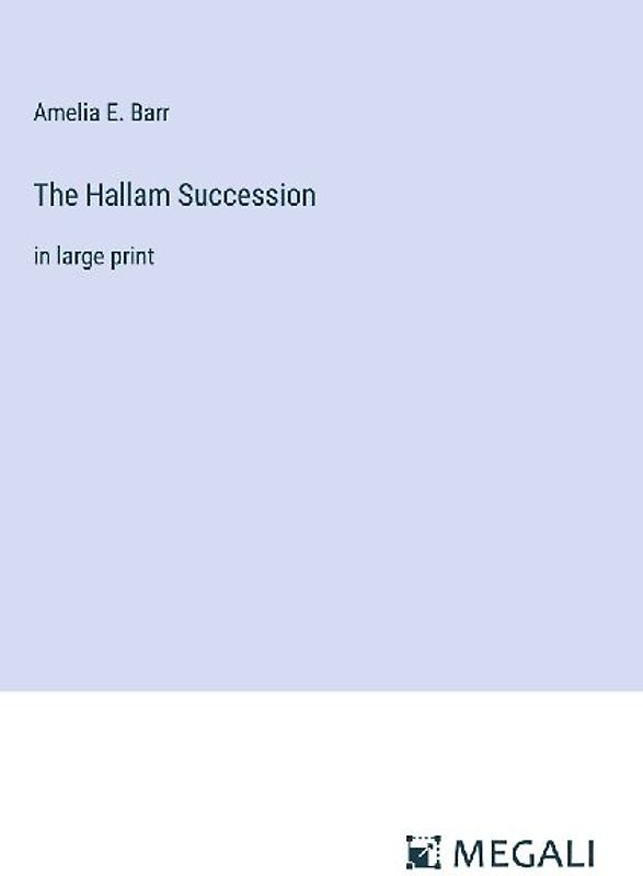 The Hallam Succession