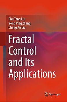 Fractal Control and Its Applications